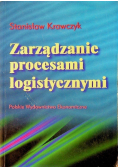 Zarządzanie procesami logistycznymi