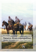 Tatarzy Rzeczypospolitej Obojga Narodów Tom 1