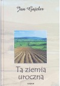 Ta ziemia uroczna