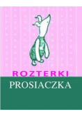 Rozterki Prosiaczka