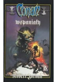 Opowieści o Conanie Tom 53 Conan wspaniały