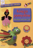 Księga pomysłów dla dzieci od 3 do 7 lat
