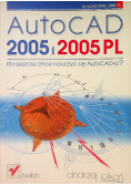 AutoCAD 2005 i 2005 PL