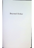Beyond Order