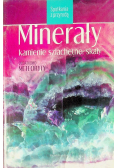Spotkania z przyrodą Minerały kamienie szlachetne skały