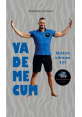 Vademecum. Można zdrowo żyć