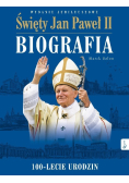 Święty Jan Paweł II Biografia