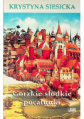 Gorzkie słodkie pocałunki