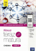 Chemia Część 2 Nowa Teraz Matura Zbiór Zadań maturalnych liceum i technikum