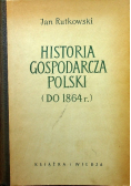 Historia gospodarcza Polski do 1864 r