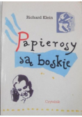 Papierosy są boskie