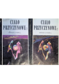 Ciało przyczynowe Tom 1 i  2