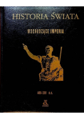 Historia świata: Wschodzące imperia