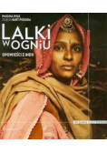 Lalki w ogniu Opowieści z Indii