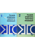 Poradnik projektanta konstrukcji metalowych Tom 1 i 2