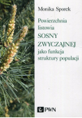 Powierzchnia listowia sosny zwyczajnej jako funkcja struktury populacji