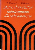 Materiałoznawstwo radiotechniczne dla radioamatorów