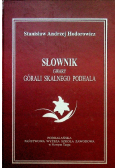 Słownik gwary górali skalnego podhala