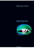 Spirytyzm czy można komunikować się ze zmarłymi