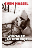 Widziałam jak umierają