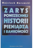 Zarys powszechnej historii pieniądza i bankowości