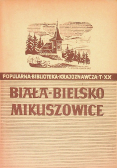 Biała-Bielsko Mikuszowice
