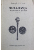 Polska - Francja z dziejów sojuszu 1922 - 1939 część 1