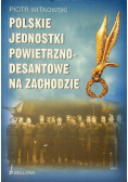 Polskie jednostki powietrzno - desantowe na Zachodzie