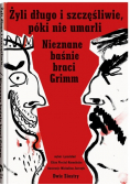 Świeżym okiem. Żyli długo i szczęśliwie, póki nie umarli
