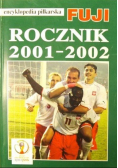 Encyklopedia piłkarska Fuji, Tom 27: Rocznik 2001-2002