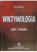 Wiktymologia Zarys wykładu