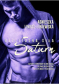 Bezlitosna siła Saturn Tom 3