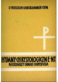 Hymny chrystologiczne Nowego Testamentu Najstarszy obraz Chrystusa