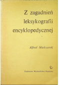 Z zagadnień leksykografii encyklopedycznej