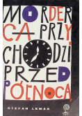 Morderca przychodzi przed północą