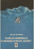 Okupacja i konspiracja w obwodzie Grójec