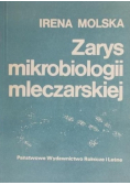 Molska Irena - Zarys mikrobiologii mleczarskiej