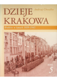 Dzieje Krakowa Tom 5