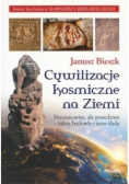 Cywilizacje kosmiczne na ziemi