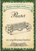 Pasztet we współczesnej kuchni
