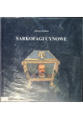 Sarkofagi cynowe