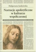 Narracje apokryficzne w kulturze współczesnej