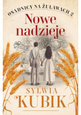 Osadnicy na Żuławach Tom 2 Nowe nadzieje