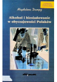 Alkohol i biesiadowanie w obyczajowości Polaków