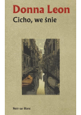 Cicho, we śnie