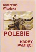 Polesie Kadry pamięci