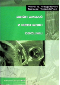 Zbiór zadań z mechaniki ogólnej