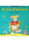 Tupcio Chrupcio. Idę do lekarza