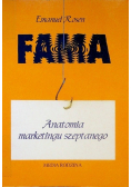 Fama Anatomia marketingu szeptanego