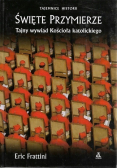 Święte przymierze Tajny wywiad Kościoła katolickiego